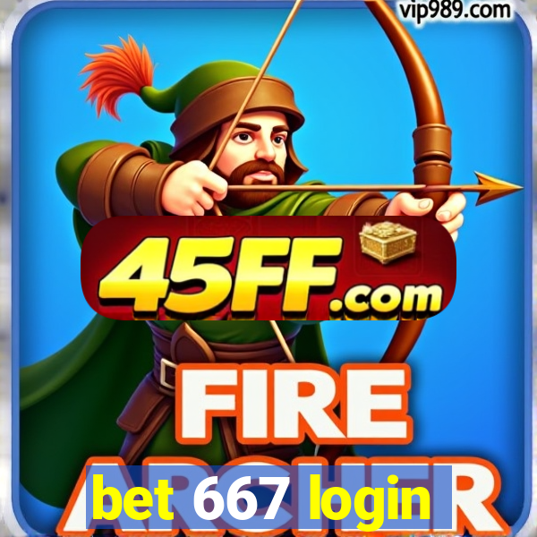 bet 667 login